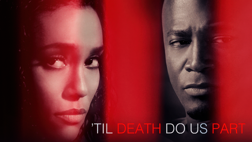 Til Death Do Us Part