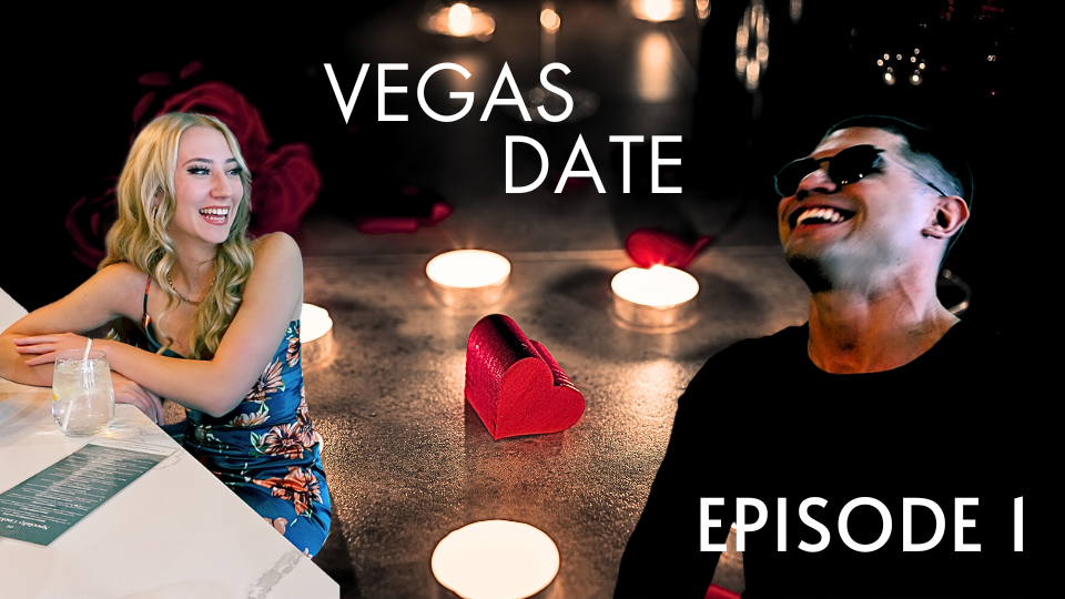 Vegas Date Ep 1